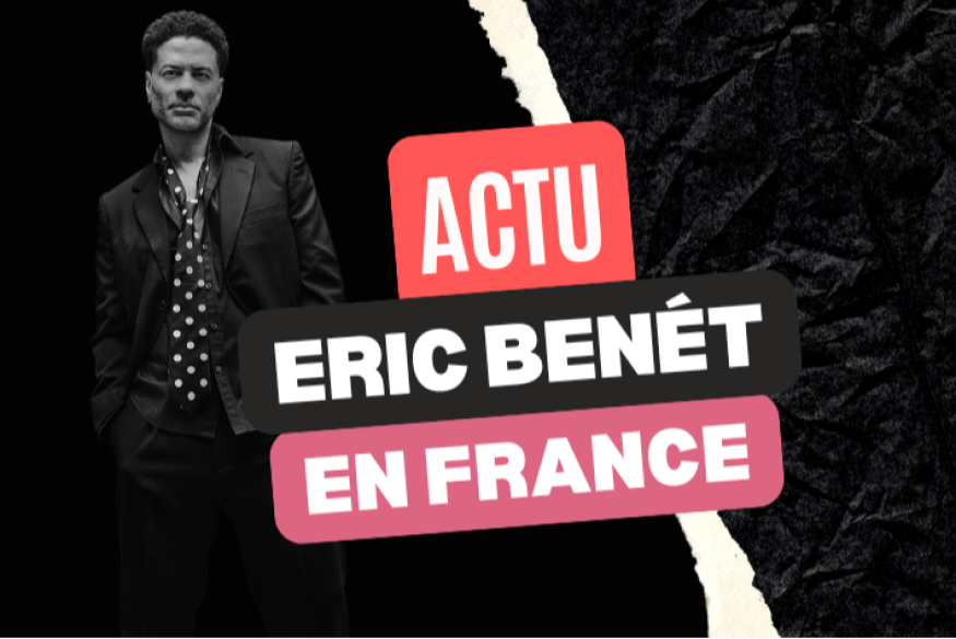 Eric Benét : un show en France