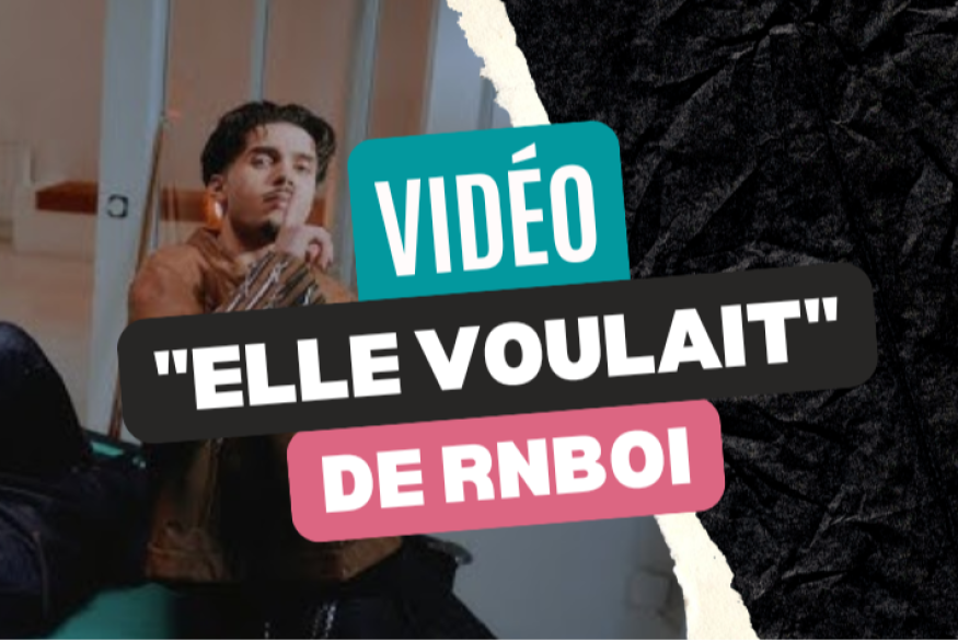RnBoi ravive la flamme avec "Elle voulait"