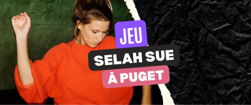 Vos PASS pour Selah Sue, le Mas des Escaravatiers - Soul Addict - Le site de l'Urban-Soul…