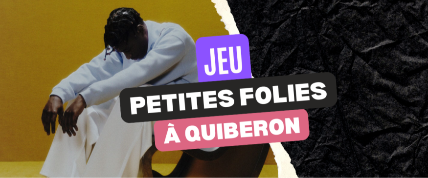 Les Petites Folies à Quiberon : vos PASS - Soul Addict - Le site de l'Urban-Soul Culture