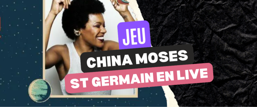 Vos PASS pour China Moses à Saint-Germain-en-Laye - Soul Addict - Le site de l'Urban-Soul…