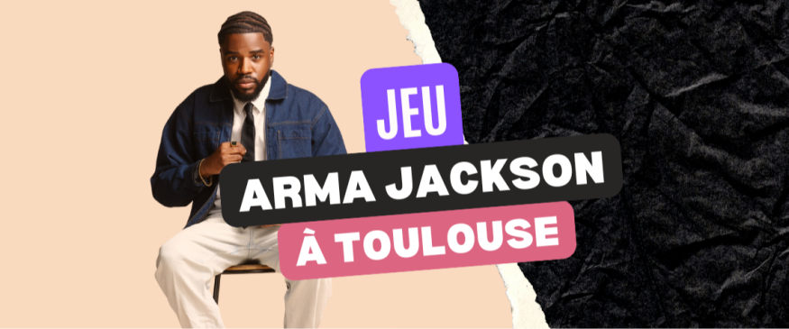 Une soirée avec Arma Jackson à Toulouse - Soul Addict - Le site de l'Urban-Soul Culture