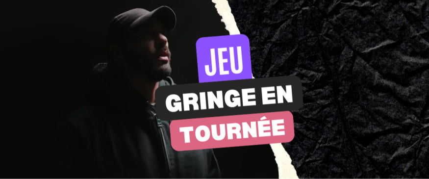 Gringe en tournée : vos PASS - Soul Addict - Le site de l'Urban-Soul Culture
