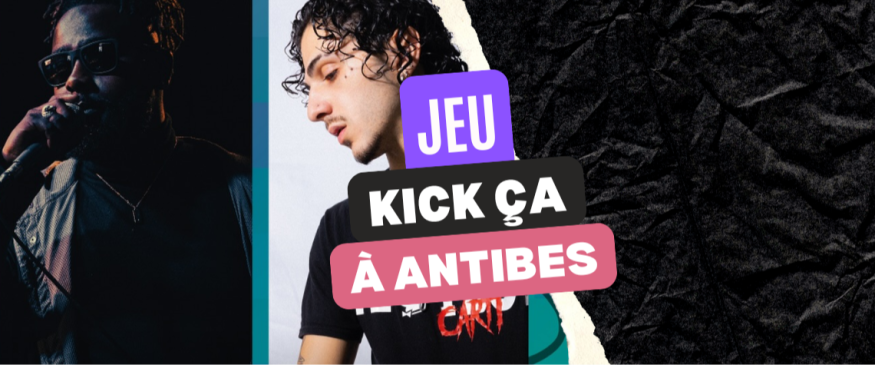 Vos PASS pour Kick ça, la soirée à Antibes - Soul Addict - Le site de l'Urban-Soul Culture