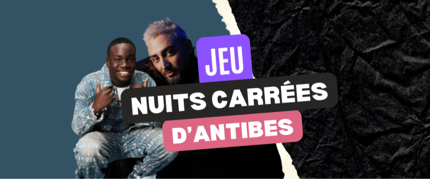 Vos PASS pour les Nuits Carrées 2025 à Antibes - Soul Addict - Le site de l'Urban-Soul…