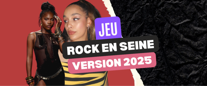 Vos PASS pour Rock en Seine 2025 - Soul Addict - Le site de l'Urban-Soul Culture