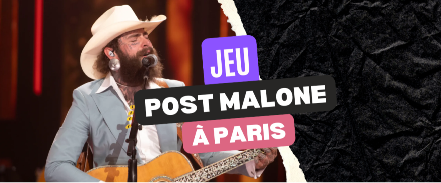 Post Malone à Paris : vos PASS - Soul Addict - Le site de l'Urban-Soul Culture