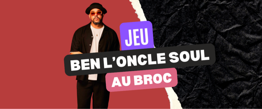 Ben l’Oncle Soul au Broc : vos PASS - Soul Addict - Le site de l'Urban-Soul Culture
