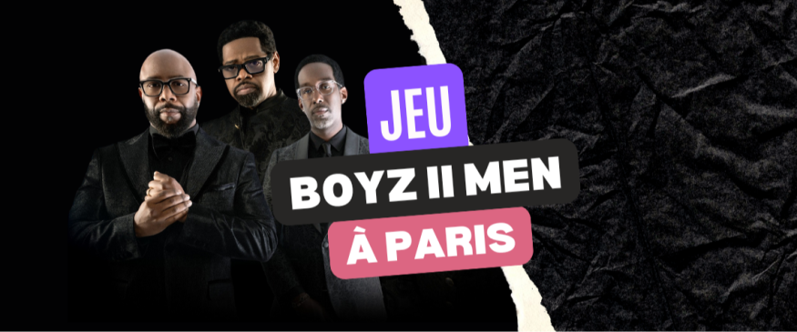 Gagnez une soirée avec Boyz II Men à Paris - Soul Addict - Le site de l'Urban-Soul Culture