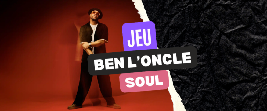 Ben L'Oncle Soul à Rive-de-Gier, le 22 janvier 2026 : vos PASS - Soul Addict - Le site de…