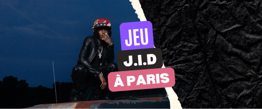 J.I.D, salle Pleyel à Paris : vos PASS - Soul Addict - Le site de l'Urban-Soul Culture