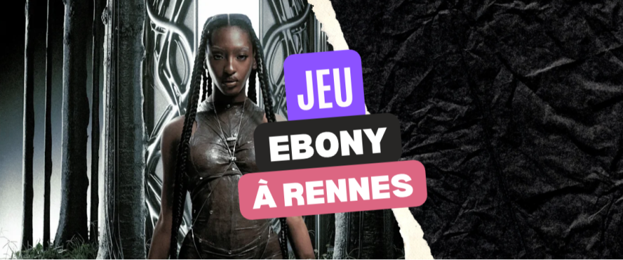 Ebony à Rennes : gagnez vos PASS - Soul Addict - Le site de l'Urban-Soul Culture