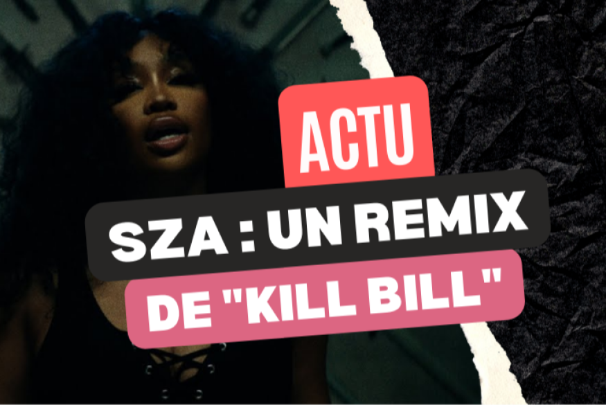SZA : un remix de "Kill Bill" avec Doja Cat
