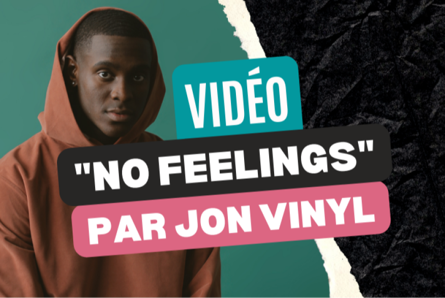 "No Feelings" par Jon Vinyl