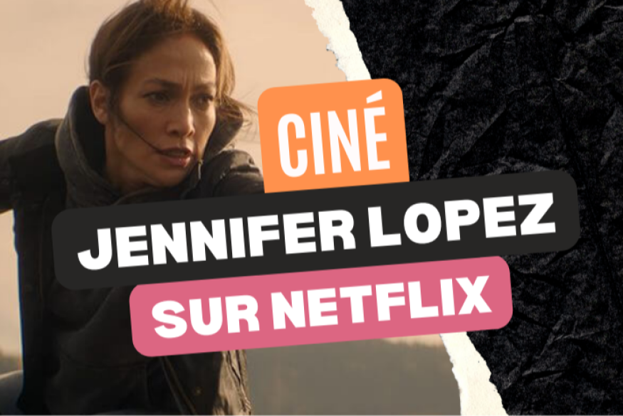Jennifer Lopez sur Netflix avec "The Mother"