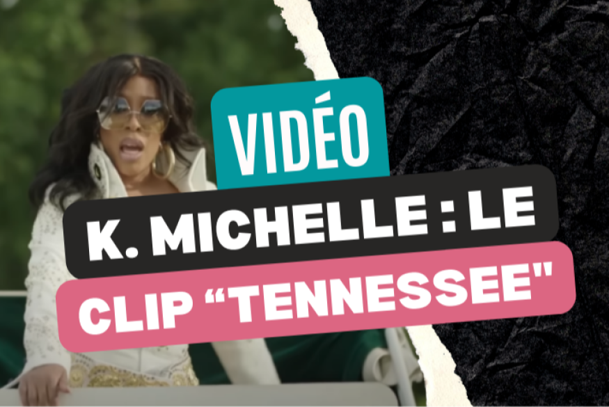 K. Michelle : le clip "Tennessee"