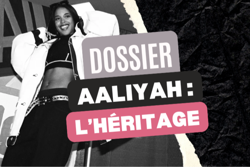Aaliyah : un héritage musical pas comme les autres