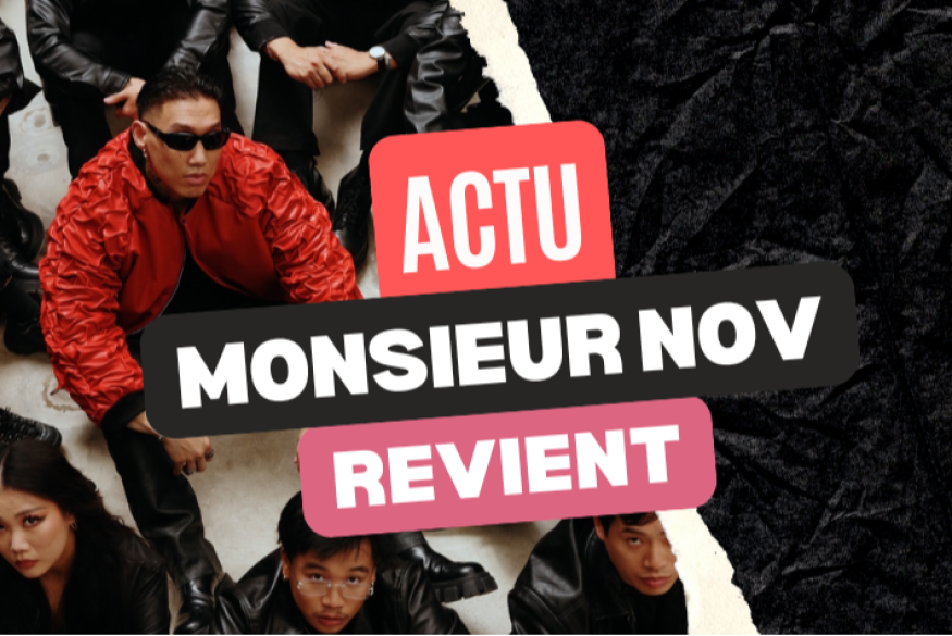 Monsieur Nov annonce l'opus "Nov"