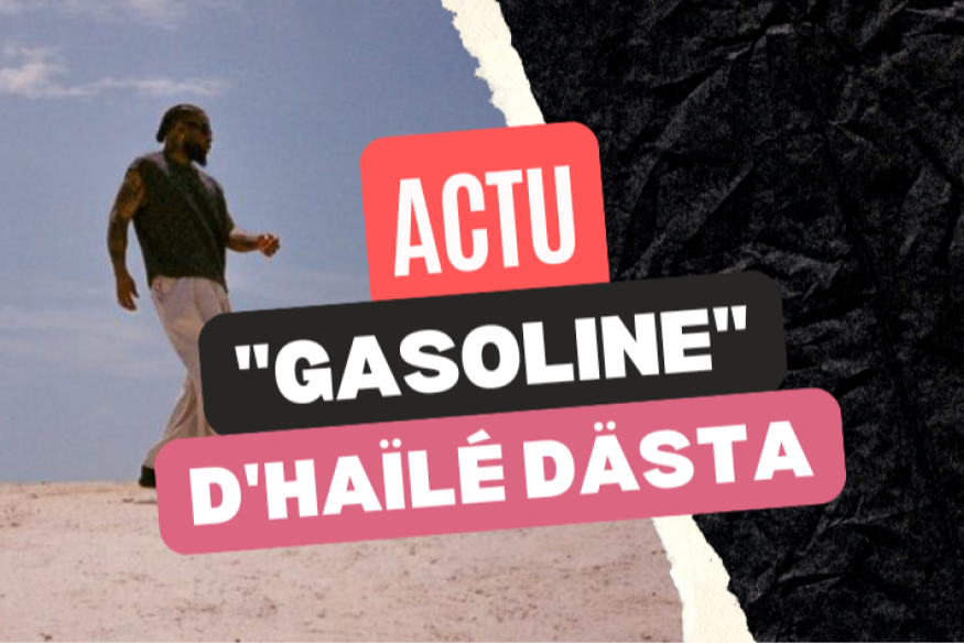 "Gasoline" d'Haïlé Dästa
