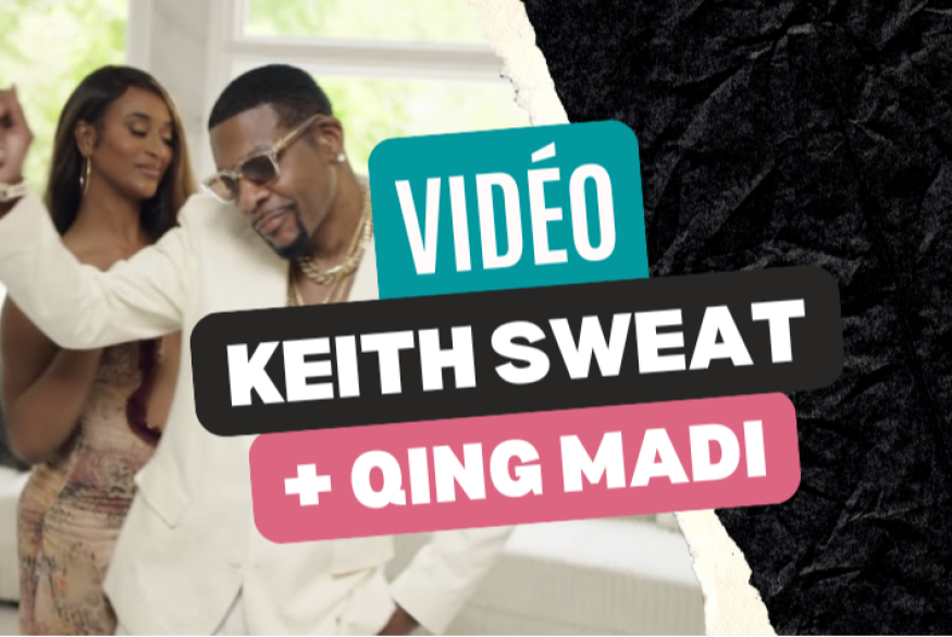 Keith Sweat + Qing Madi sur "Working"