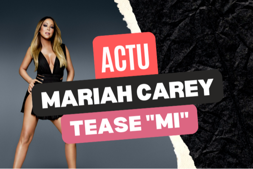 Mariah Carey tease le titre "Mi"