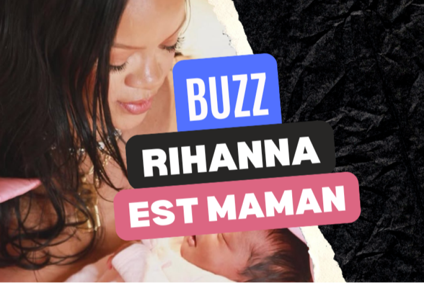 Rihanna a accouché d’une petite fille