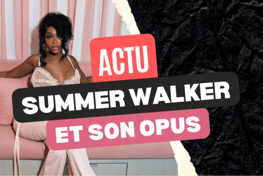 Summer Walker : un opus cet automne