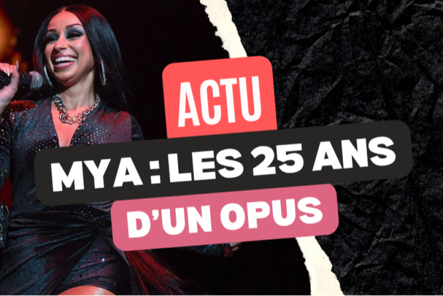 Mýa : les 25 ans d'un opus culte