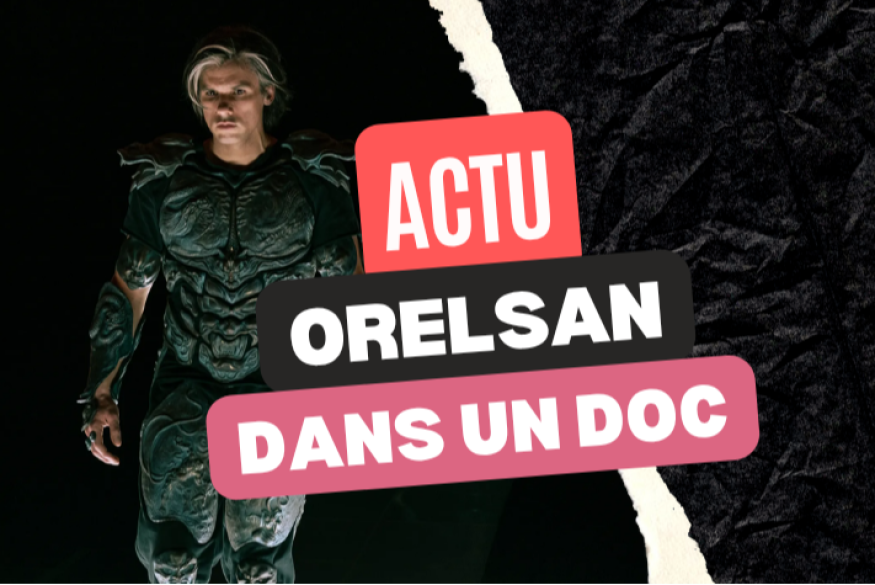 Orelsan : un nouveau documentaire