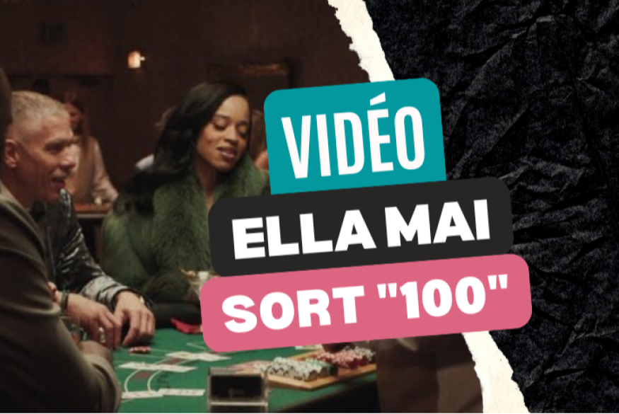 Ella Mai : le clip "100"