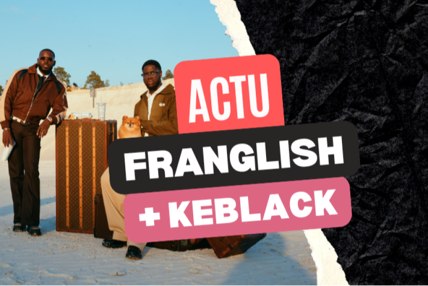 Franglish + Keblack : la perle "La porte"