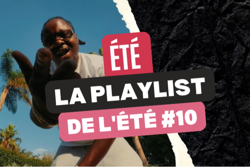 La playlist urbaine de l'été 2026 #10