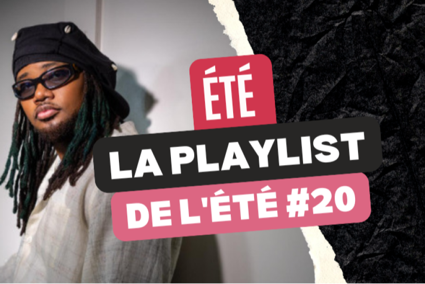 La playlist urbaine de l'été 2026 #20