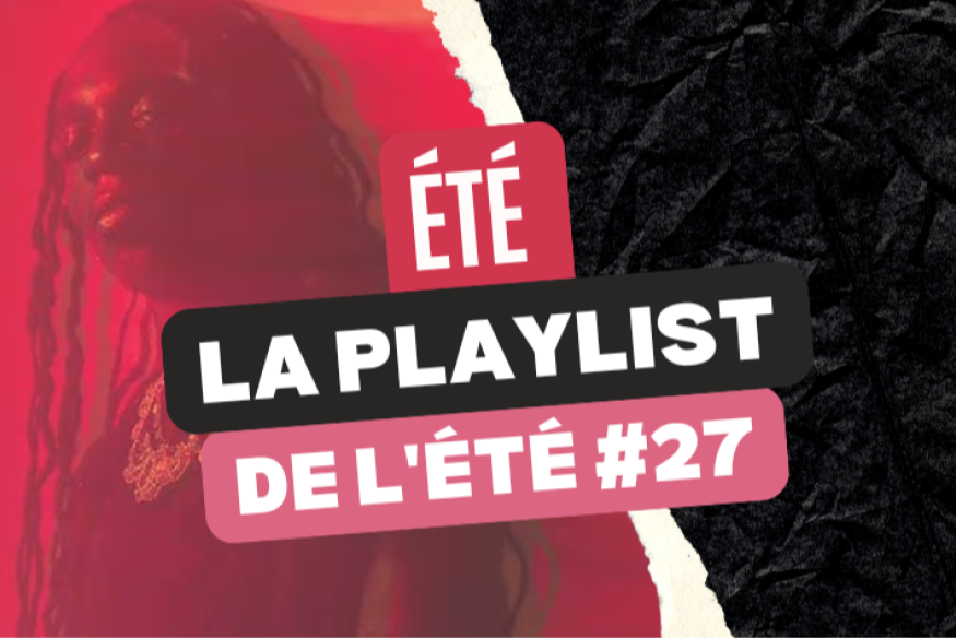 La playlist urbaine de l'été 2026 #27