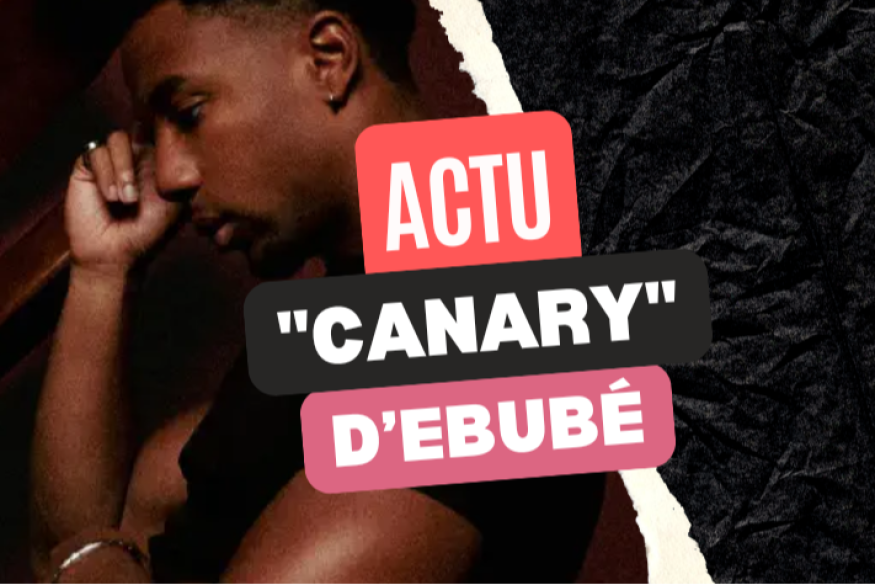 Coup de cœur : Ebubé "Canary"