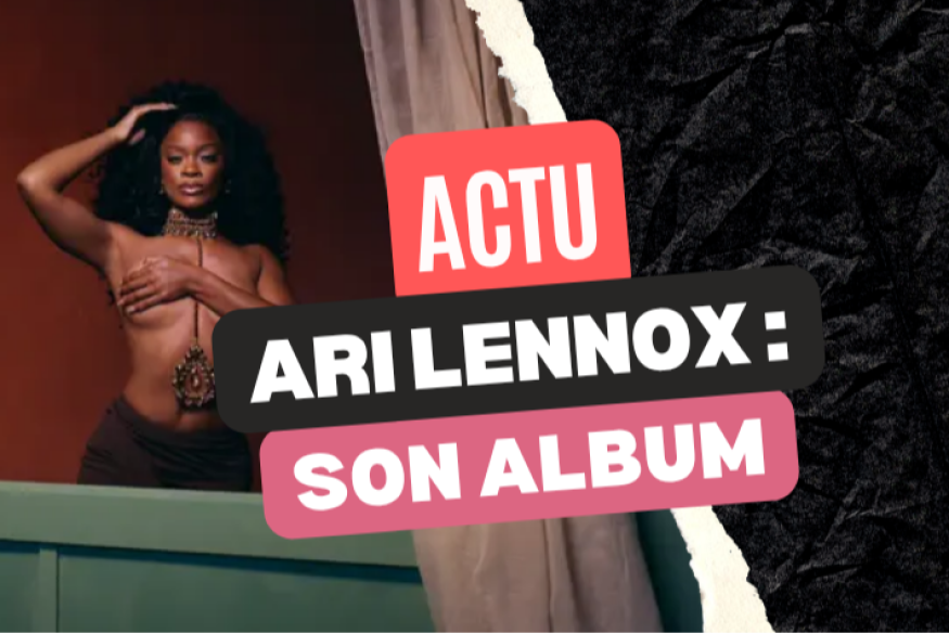 Ari Lennox prolonge "Vacancy" avec une édition deluxe